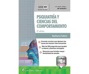 Serie RT. Psiquiatría y ciencias del comportamiento (Board Review Series)