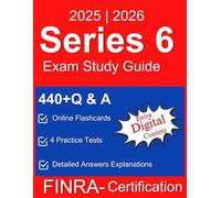 Series 6 Exam Study Guide 2025-2026: 4 Full Length Practice Tests, Detailed Answers Explanation and Online Flashcards for Investment Company Products Exam