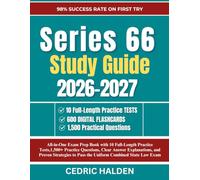 Series 66 Study Guide 2026-2027: All-in-One Exam Prep Book with 10 Full-Length Practice Tests,1,500+ Practice Questions, Clear Answer Explanations, ... to Pass the Uniform Combined State Law Exam