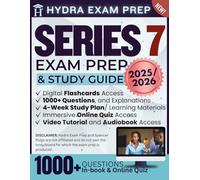 Series 7 Exam Prep and Study Guide 2025-2026: Include 1000+ Questions and Explanations and 89+ Hours of Online Tools-Updated for FINRA General Securities Representative Certification 7th Edition Exam
