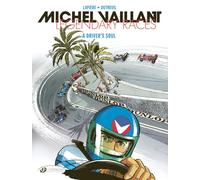 Series - michel vaillant - legendary races vol. 2 - a drivers soul - tome 2