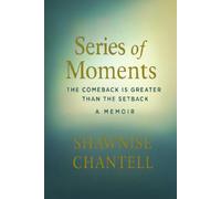 Series Of Moments: The Comeback Is Greater Than The Setback