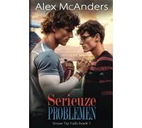 Serieuze Problemen: Nerd/Jock MM-sportromantiek: 1 (Snow Tip Falls (Nederlands))