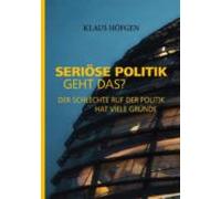 Seriöse Politik. Geht Das? (ebook)