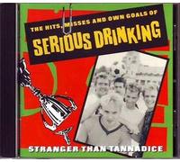 Serious Drinking - The Hits, Misses & Own Goal
