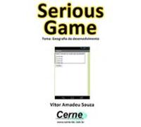 Serious Game Tema: Geografia Do Desenvolvimento (ebook)