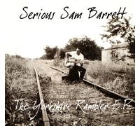 Serious Sam Barrett - The Yorkshire Rambler Ep [Vinilo]