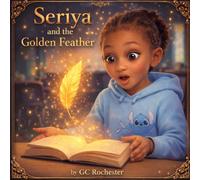 Seriya and the Golden Feather