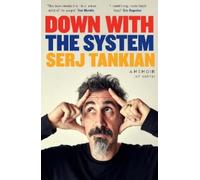 Serj Tankian Down with the System (Tapa blanda)