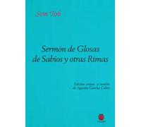 Sermon de glosas de sabios y otras rimas (SIN COLECCION)