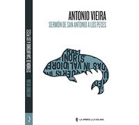 Sermón de San Antonio a los peces (AUTORES PORTUGUESES)