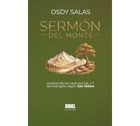 SERMÓN DEL MONTE: Analizando los capítulos 5, 6 y 7 del evangelio según San Mateo