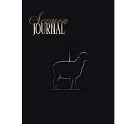 Sermon Journal for Men: Church Notebook for Taking Notes in Services, Events, Retreats, and Classes. 150 Lined Pages. 8,25"x11"
