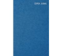 Sermon Journal: Simplistic Blue Edition: A place to capture your weekly sermon notes, reflections and important information you want to remember.