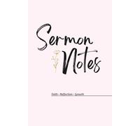 Sermon Notebook For Women: A Simple Sermon Note Taker | Listen, Reflect, and Grow | Guided Journal Pages | Light Pink & Black | Great Gift Idea