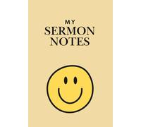 Sermon Notebook: Sermon Journal, Christian Notebook, Bible Study Journal, 2 Pages Per Study, Christian Journal For Her, 6x9