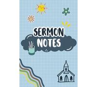Sermon Notes for Kids: Sunday Sermon Weekly Journal for Boys ages 6-12