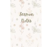Sermon Notes Journal: A Christian Notebook with Reflective Questions: For Bible Application and Studying