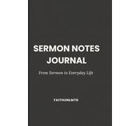 Sermon Notes Journal: A Guide to Reflect,Apply, and Live the Word