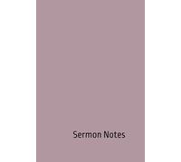 Sermon Notes: Journal for Christian Prayer, Church Attendance, and Faith Reflections
