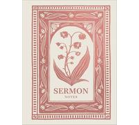 Sermon Notes Journal for Women: A Keepsake Notebook for Weekly Church Insights and Inspiration (Records of Faith)