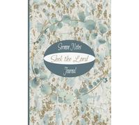 Sermon Notes Journal - Seek the Lord: Attractive matte cover paperback notebook, 6 x 9 inches, 73 college-ruled blank pages, 1 of 3 in set