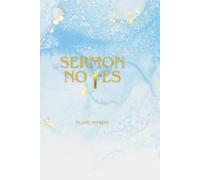 Sermon Notes: Sermon Notes Journal for People of Faith - Guided Christian Notebook for Sunday Services, Bible Study & Reflection