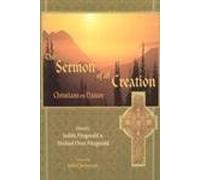 Sermon of All Creation: Christians on Nature (SACRED WORLDS SERIES)