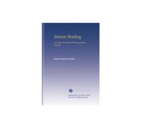 Sermon Reading: From the Note Book of the Octogenarian Traveller,