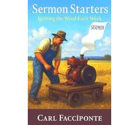 Sermon Starters II: Ignite the Word Each Week