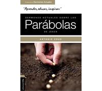 Sermones Actuales sobre las Parábolas de Jesús: Parábola Viva