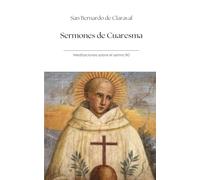 Sermones de Cuaresma: Meditaciones sobre el salmo 90