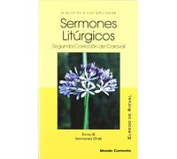 Sermones Litúrgicos: Tomo III. Segunda Colección de Claraval (SS. 29-46) (BIBLIOTECA CISTERCIENSE)