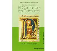 Sermones sobre el Cantar de los cantares IV (BIBLIOTECA CISTERCIENSE)