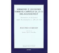 Sermones y lecciones sobre el capítulo 24, 23-31 del Eclesiástico (Colección de pensamiento medieval y renacentista)