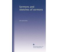 Sermons and sketches of sermons