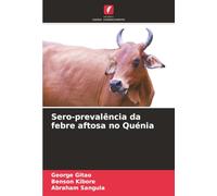 Sero-prevalência da febre aftosa no Quénia