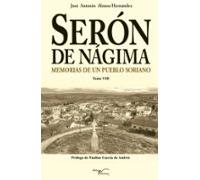 Serón De Nagima Tomo Viii: Memorias De Un Pueblo Soriano