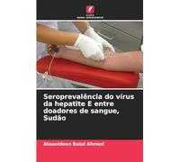 Seroprevalência do vírus da hepatite E entre doadores de sangue, Sudão