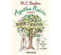 Serpent Et Séduction (agatha Raisin Enquête. Volume 23)