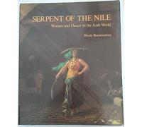 Serpent of the Nile: Women and Dance in the Arab World