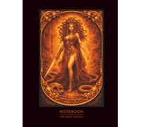 Serpent Queen Notebook - Greek Mythology Art: Dark Feminine Power & Mythic Transformation Illustration | Symbol of Beauty, Danger and Untamed Strength ... & Fantasy Enthusiasts (Antique Legacy)