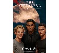 Serpent’s Kiss (The Immortal Sin)