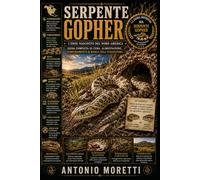 SERPENTE GOPHER: L’eroe nascosto del Nord America - guida completa su cura, alimentazione, temperamento e ruolo nell’ecosistema