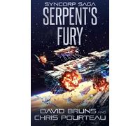 Serpent's Fury (The SynCorp Saga)
