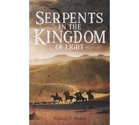 Serpents in the Kingdom of Light