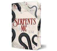 Serpents MC: Let Me Be Your Shelter I Mit wunderschönem limitierten Farbschnitt
