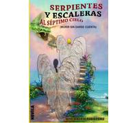 Serpientes y Escaleras al Séptimo Cielo: Morir sin darse cuenta