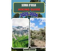 Serra d’Ossa Trail Hiking Guide 2025-2026 (Trailwise: The 2025 Hiking Series)