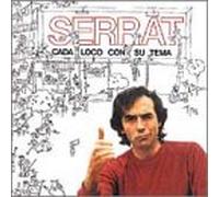 Serrat, Joan Manuel - Cada Loco Con Su Tema